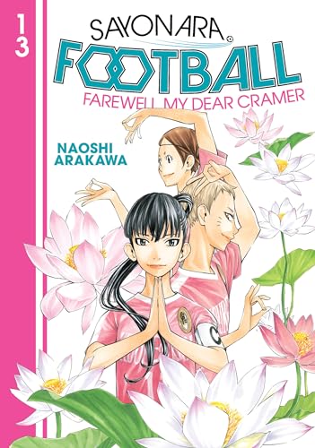 Beispielbild fr Sayonara, Football 13 zum Verkauf von Better World Books