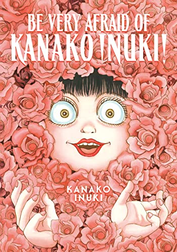 Beispielbild fr Be Very Afraid of Kanako Inuki! zum Verkauf von HPB-Emerald