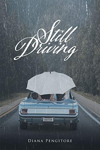 Stock image for Still Driving for sale by Chiron Media