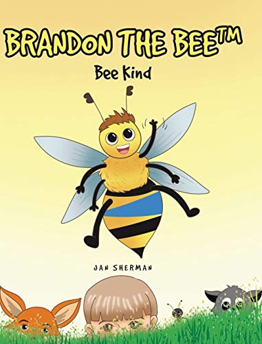 Beispielbild fr Brandon The Bee: Bee Kind zum Verkauf von SecondSale