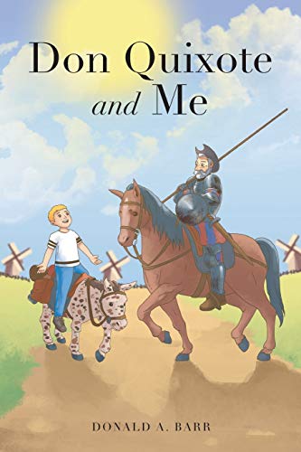 Beispielbild fr Don Quixote and Me zum Verkauf von Books From California