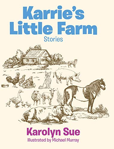 Stock image for Karries Little Farm for sale by Red's Corner LLC