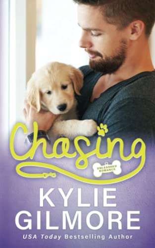 Beispielbild fr Chasing (Unleashed Romance) zum Verkauf von SecondSale