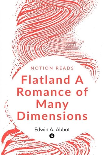 Beispielbild fr Flatland A Romance of Many Dimensions zum Verkauf von Books Puddle