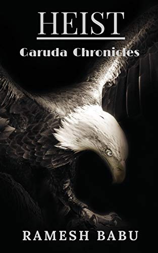 Beispielbild fr HEIST (Garuda Chronicles) zum Verkauf von Buchpark