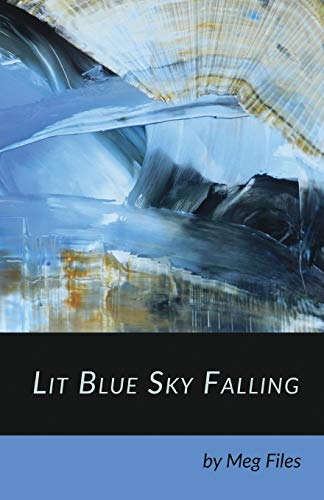 Beispielbild fr Lit Blue Sky Falling zum Verkauf von Books From California