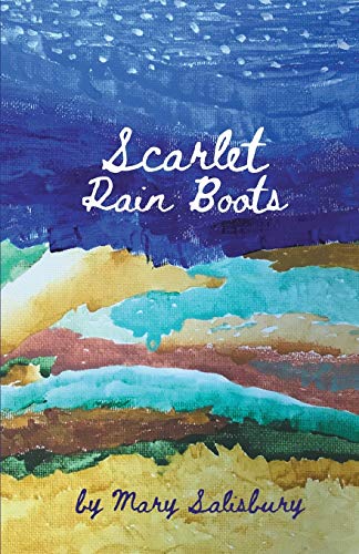 Stock image for Scarlet Rain Boots for sale by Lucky's Textbooks