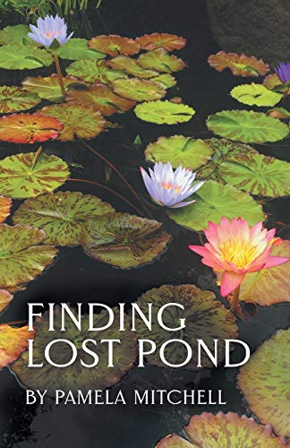 Stock image for Finding Lost Pond for sale by SecondSale