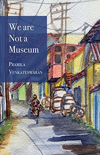 Stock image for We are Not a Museum for sale by GreatBookPrices