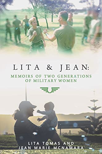 9781646630134: Lita & Jean: Memoirs of Two Generations of Military Women