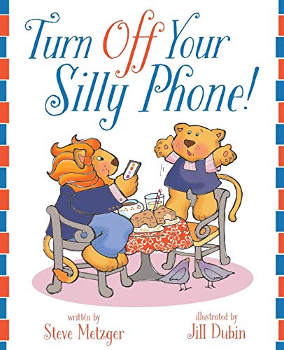 Imagen de archivo de Turn Off Your Silly Phone! a la venta por WorldofBooks