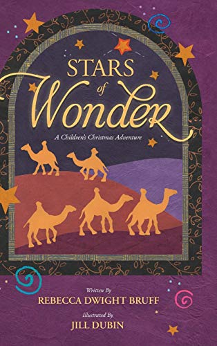Stock image for Stars of Wonder: A Children's Christmas Adventure for sale by PlumCircle