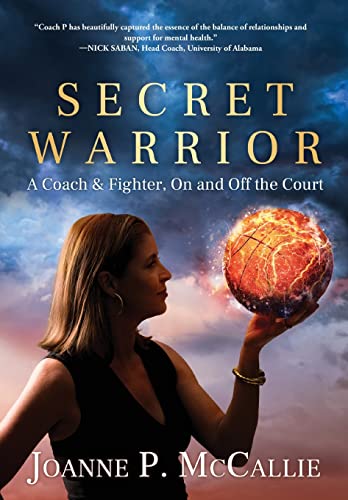 Beispielbild fr Secret Warrior: A Coach and Fighter, On and Off the Court zum Verkauf von Books From California