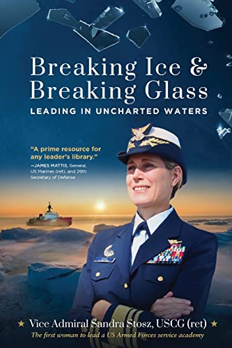 Stock image for Breaking Ice and Breaking Glass: Leading in Uncharted Waters for sale by ZBK Books