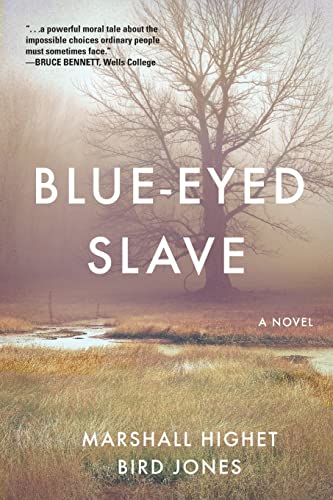 Imagen de archivo de Blue-Eyed Slave a la venta por ThriftBooks-Atlanta