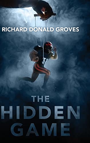 Beispielbild fr The Hidden Game zum Verkauf von Big River Books
