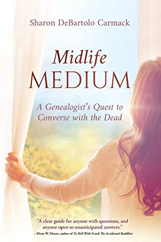 Beispielbild fr Midlife Medium: A Genealogist's Quest to Converse with the Dead zum Verkauf von Cathy's Half Price Books