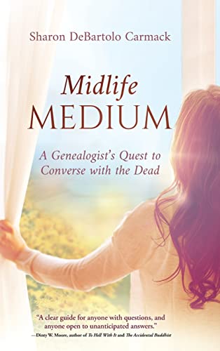 Beispielbild fr Midlife Medium: A Genealogists Quest to Converse with the Dead zum Verkauf von Big River Books
