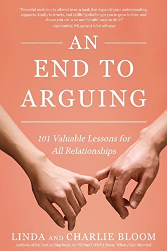 9781646638086: An End to Arguing: 101 Valuable Lessons for All Relationships