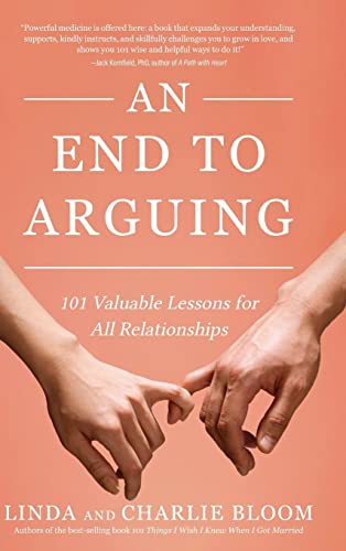 Imagen de archivo de An End to Arguing: 101 Valuable Lessons for All Relationships a la venta por Books Unplugged