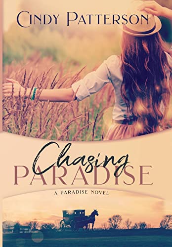 Stock image for Chasing Paradise (A Paradise Novel) for sale by Lucky's Textbooks