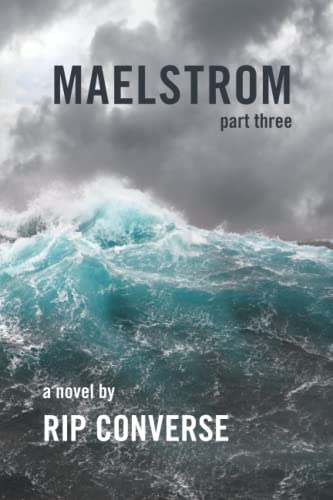 Stock image for Maelstrom: Part III for sale by ThriftBooks-Atlanta