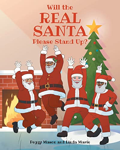 Imagen de archivo de Will the Real Santa Please Stand Up? a la venta por GreatBookPrices