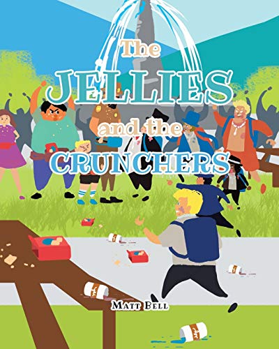 Imagen de archivo de The Jellies and the Crunchers a la venta por Decluttr