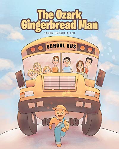 Beispielbild fr The Ozark Gingerbread Man zum Verkauf von GreatBookPrices