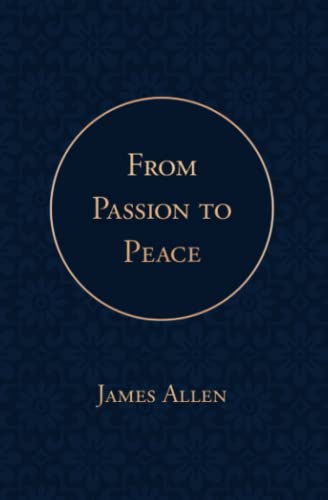 Stock image for From Passion to Peace for sale by ThriftBooks-Atlanta