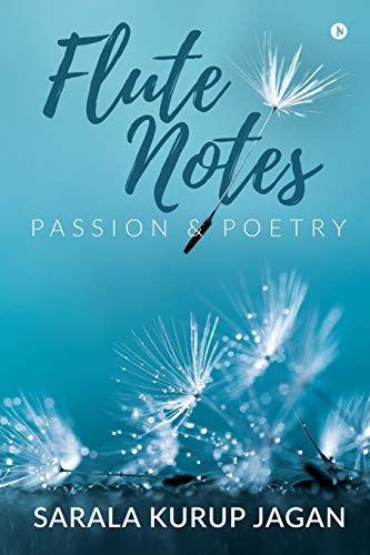 Stock image for Flute Notes: Passion & Poetry for sale by GF Books, Inc.