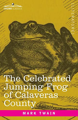 9781646793587: The Celebrated Jumping Frog of Calaveras County: And Other Sketches