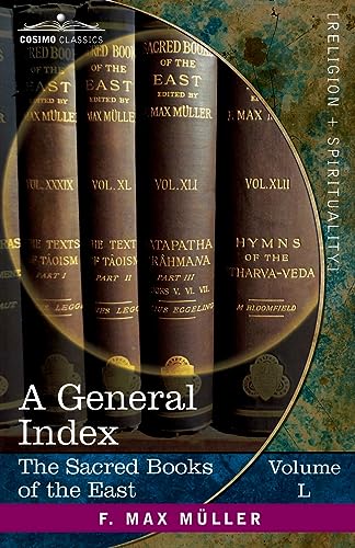 Stock image for A General Index to the Names and Subject-matter of the Sacred Books of the East for sale by THE SAINT BOOKSTORE