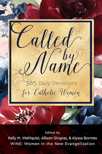 Beispielbild fr Called by Name: 365 Daily Devotions for Catholic Women zum Verkauf von ThriftBooks-Atlanta
