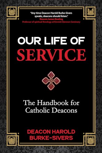 9781646800926: Our Life of Service: The Handbook for Catholic Deacons