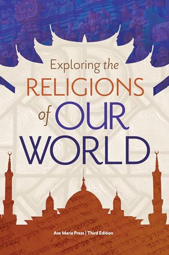 Stock image for Exploring the Religions of Our World for sale by ZBK Books