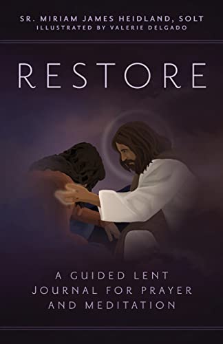 Stock image for Restore: A Guided Lent Journal for Prayer and Meditation for sale by SecondSale