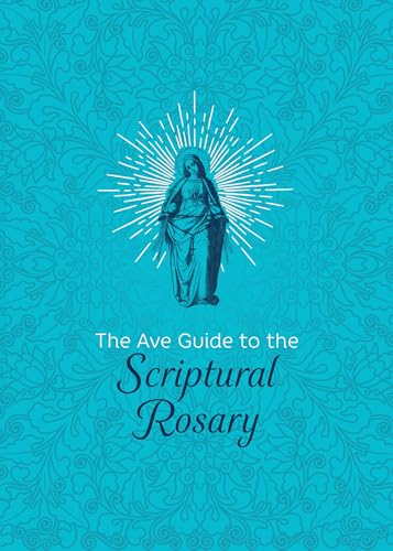 Stock image for The Ave Guide to the Scriptural Rosary for sale by ThriftBooks-Atlanta