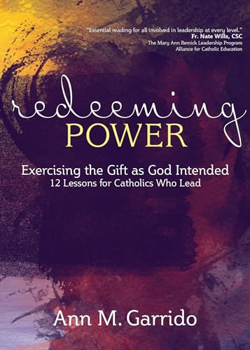 Beispielbild fr Redeeming Power: Exercising the Gift as God Intended zum Verkauf von Lakeside Books