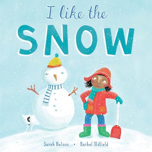 Stock image for I Like the Snow for sale by ThriftBooks-Dallas