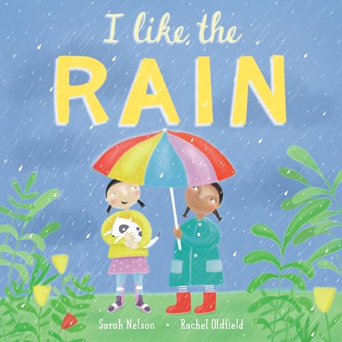 Stock image for I Like the Rain for sale by Better World Books