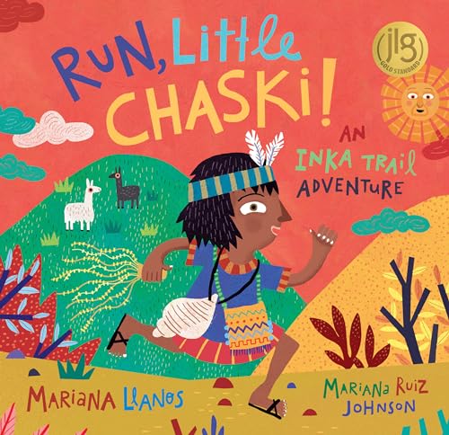 9781646861644: Run, Little Chaski!: An Inka Trail Adventure