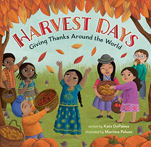 Beispielbild fr Harvest Days: Giving Thanks Around the World (World of Celebrations) zum Verkauf von Once Upon A Time Books