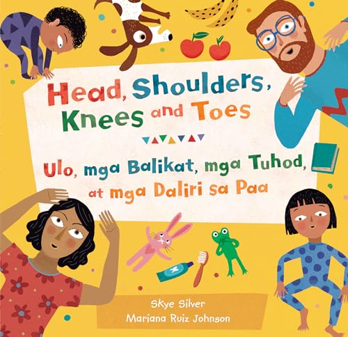 Stock image for Head, Shoulders, Knees and Toes (Bilingual Tagalog & English) (Barefoot Singalongs) (Tagalog and English Edition) [Paperback] Silver, Skye and Ruiz Johnson, Mariana for sale by Lakeside Books