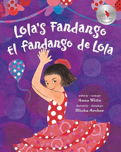 Stock image for Lola's Fandango (Bilingual Spanish & English) for sale by ThriftBooks-Dallas