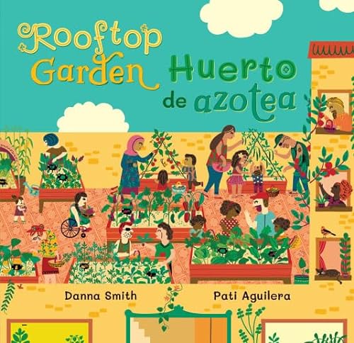 Imagen de archivo de Rooftop Garden (Bilingual Spanish & English) (Barefoot Singalongs) (Spanish and English Edition) a la venta por Book Deals