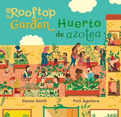 Stock image for Rooftop Garden (Bilingual Spanish & English) (Barefoot Singalongs) (Spanish and English Edition) for sale by Book Deals