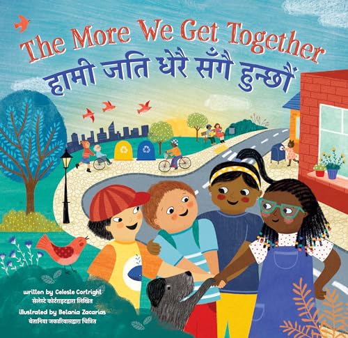 Beispielbild fr The More We Get Together (Bilingual Nepali &amp; English) zum Verkauf von Blackwell's