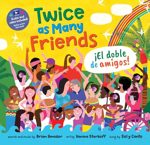 Stock image for Twice as Many Friends / El doble de amigos (Barefoot Singalongs) (English and Spanish Edition) for sale by SecondSale