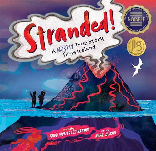 Imagen de archivo de Stranded!: A Mostly True Story from Iceland a la venta por HPB-Ruby